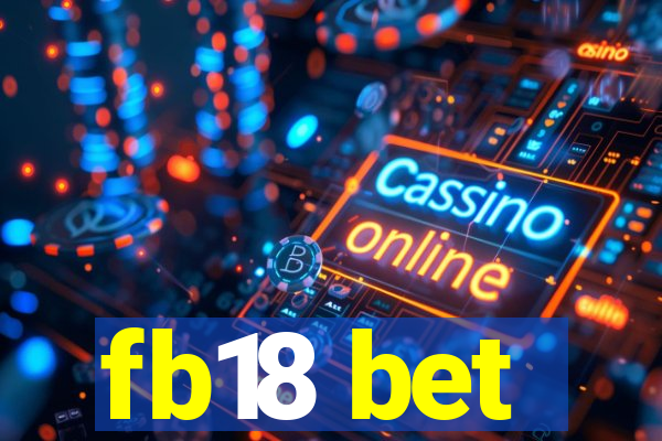 fb18 bet